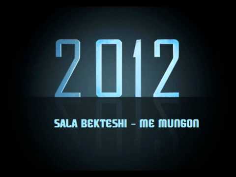  Sala Bekteshi - Me mungon 