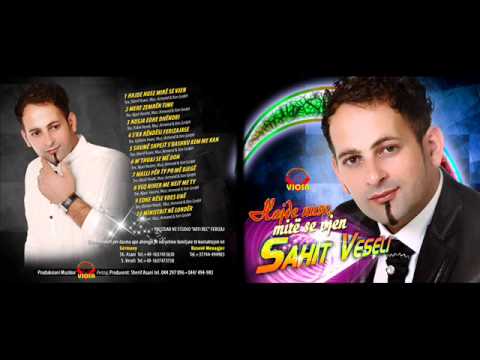  Sahit Veseli - Me Thuaj Se Me Do 
