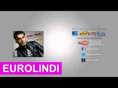 Smajl Puraj - Udha E Mbar Te Qoft