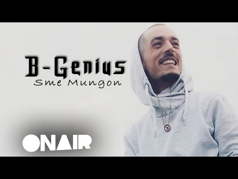 B-Genius - Sme mungon 