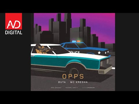 Buta ft. Mc Kresha - Opps