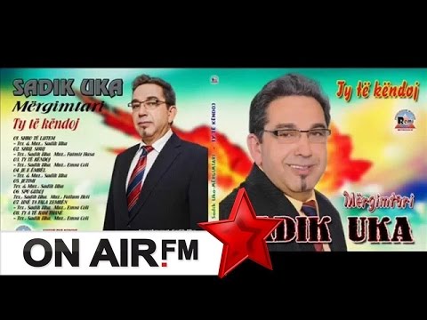 Sadik Uka - Un ta fala zemren 