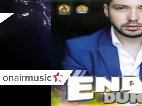 Endrit Duraku O dola jashte 