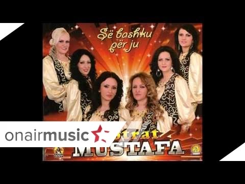  Motrat Mustafa - Po vijn musafyrt 