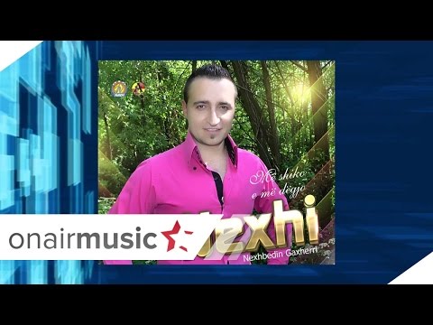 Nexhbedin Gaxherri Nexhi - Jam djal nga Juniku 