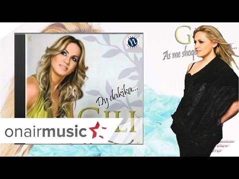 Gili - As me shoqen as me mua