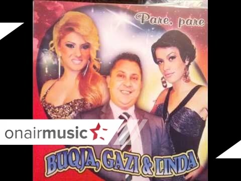 Gazi Buqja  Linda - te dua te dua Potpuri 