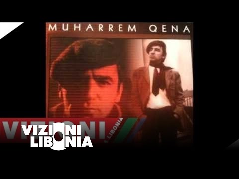 Muharrem Qena - Kaqurrelja