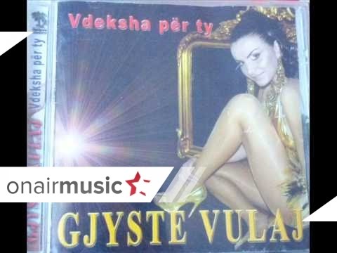 Gjystej Vulaj - Knaqu edhe sonte
