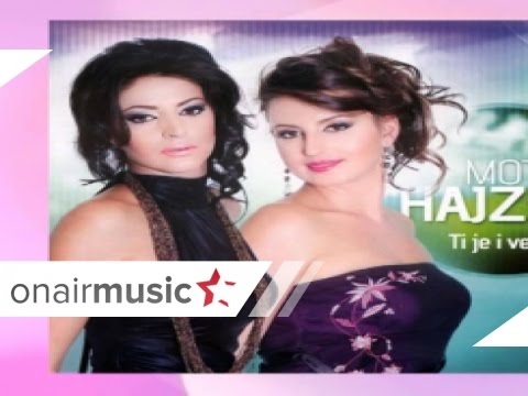 Motrat Hajzeri - Zemer oj zemer