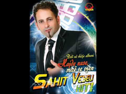  Sahit Veseli - Mere Zemern Time 