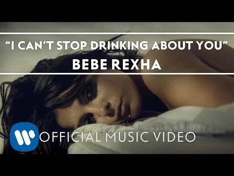 Bebe Rexha - I Cant Stop Drinking About You