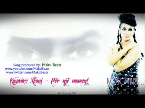 Kosovare Xhoni - Per nje moment 