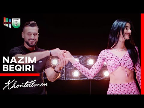 NAZIM BEQIRI- Xhentellmen