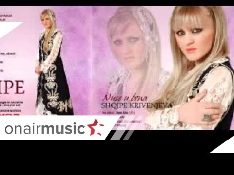 Shqipe Krivenjeva - Un te mora  nuse me duvak 2o