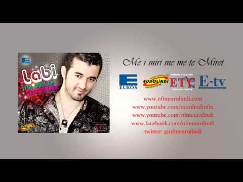 Labinot Tahiri - Me ka zen sevdaja 