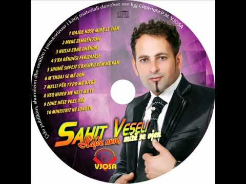  Sahit Veseli - Ska Rensi Ferizarjase 