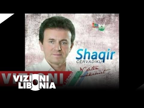  Shaqir Cervadiku - Rruga e kombit 