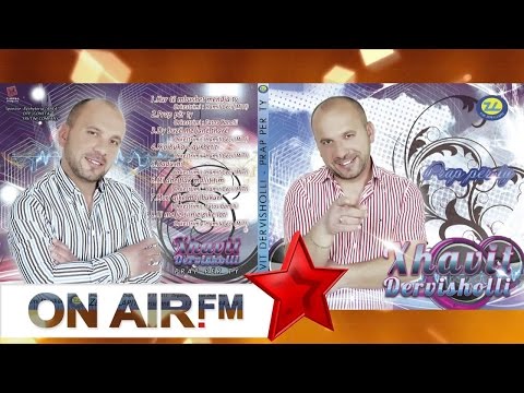 Xhavit Dervisholli - Dy buze me jane thare 