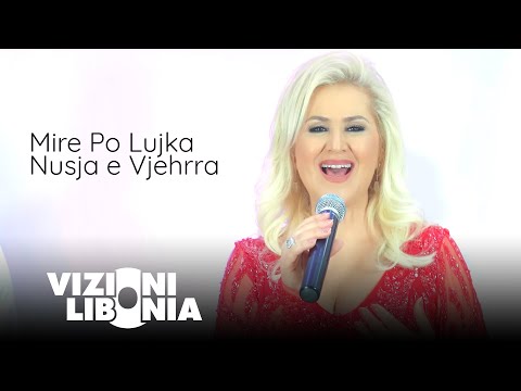 Shyhrete Behluli - Mire Po Lujka Nusja e Vjehrra