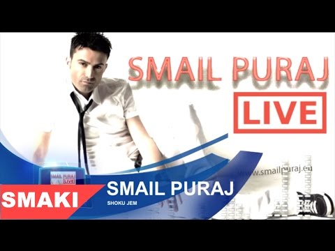  Smail Puraj dhe Nezir Gjocaj - Shoku jem 