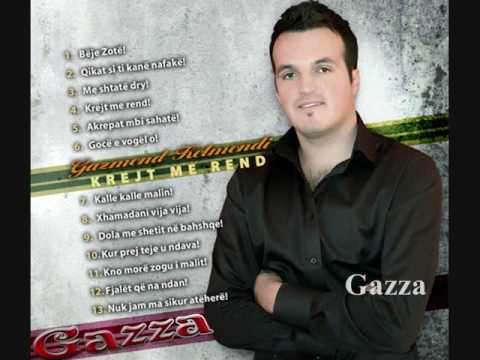  Gazmend Kelmendi - Beje zot