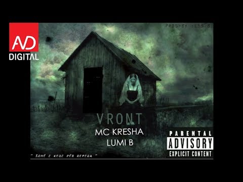 Lumi B ft Mc Kresha - Vront 