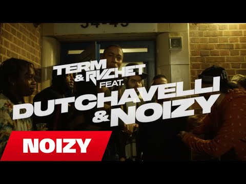Term x Rvchet x Noizy x Dutchavelli - Chicken Dinner