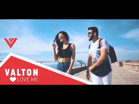 Valton - Love me