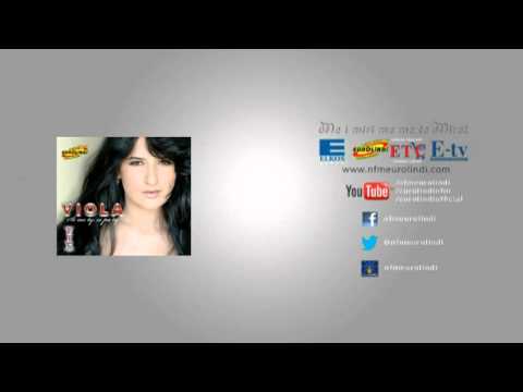 Viola - Ti zemer nuk kishe 