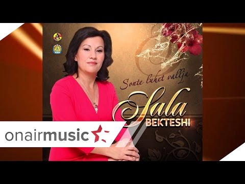 Sala Bekteshi - Nusja jone e mire 