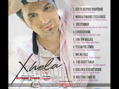  Xhela - Mos ma fal 