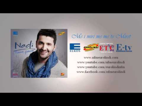 Nadi - Hajde moj Dashnije