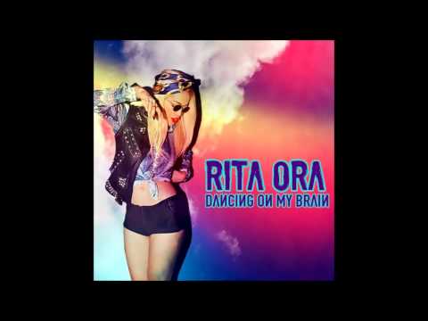 Rita Ora - Dancing On My Brain (Audio)