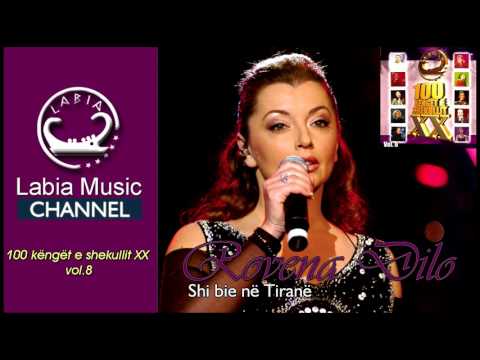 Rovena Dilo - Shi bie ne tirane