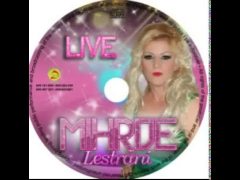  Mihrije Lestrani - Do te fejoj 