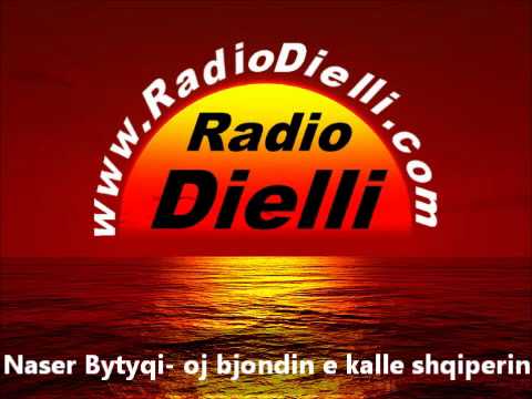 Naser Bytyqi - Oj bjondin e kalle Shqiperin