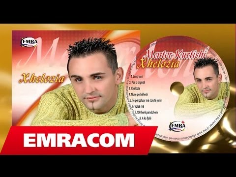 Mentor Kurtishi - A ka fjale