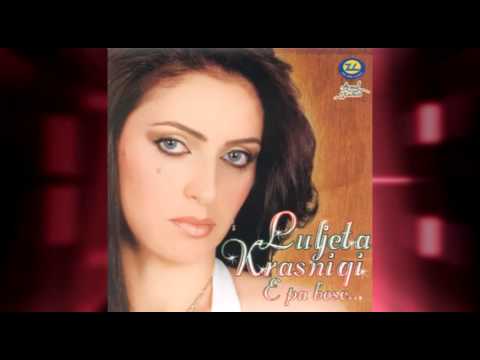 Luljeta Krasniqi - Hajde bukuroshe