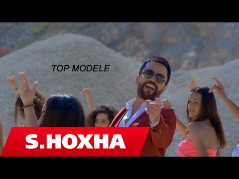 Sinan Hoxha - Top modele