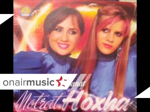  Motrat Hoxha - Fjalt e rrejshme 2o