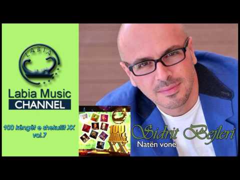 Sidrit Bejleri - Naten vone