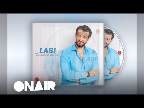 Labi - Tkam dasht me se shumti ne dynja