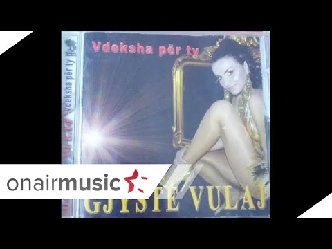 Gjystej Vulaj - Nusja e bukur mashallah