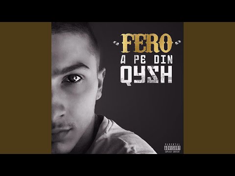Fero - A pe din qysh
