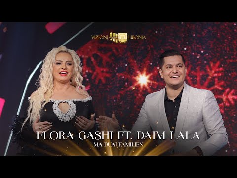 Flora Gashi x Daim Lala - Ma duaj familjen