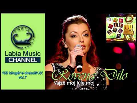 Rovena Dilo - Vajze moj lule moj