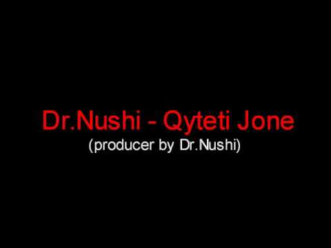 DrNushi - Qyteti Jone 