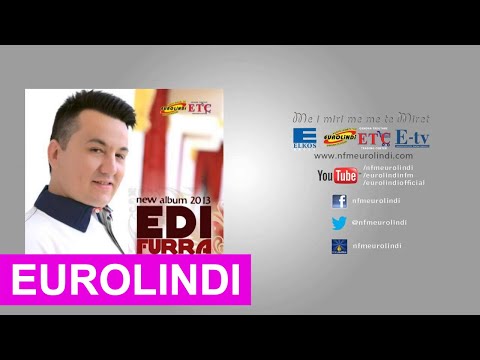Edi Furra - E rrita djalin u bo per fejes (LIVE) 