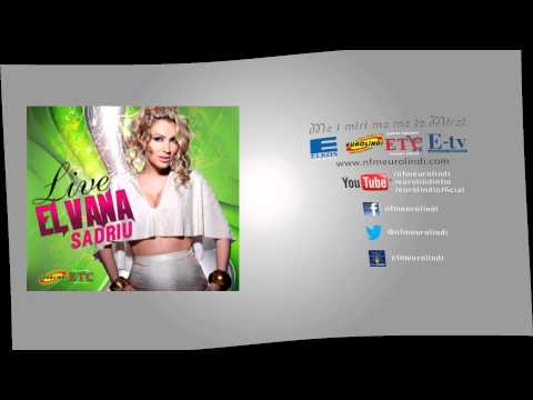 Elvana Sadriu - Me Sabah 